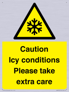 Caution Icy conditions please take extra care